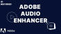 Adobe Audio enhancer