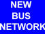 New Bus Network